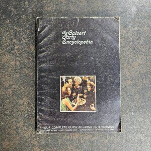 The Calvert Party Encyclopedia - 1968, Liquor Cocktail Recipes Book Bar Ephemera